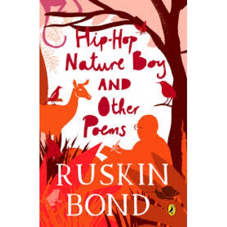 RUSKIN BOND HIP HOP NATURE BOY AND OTHER STORIES